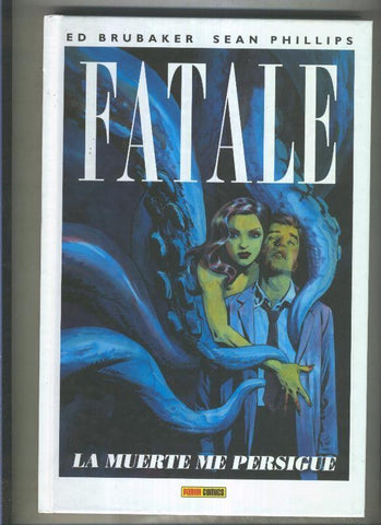 Fatale: la muerte me persigue