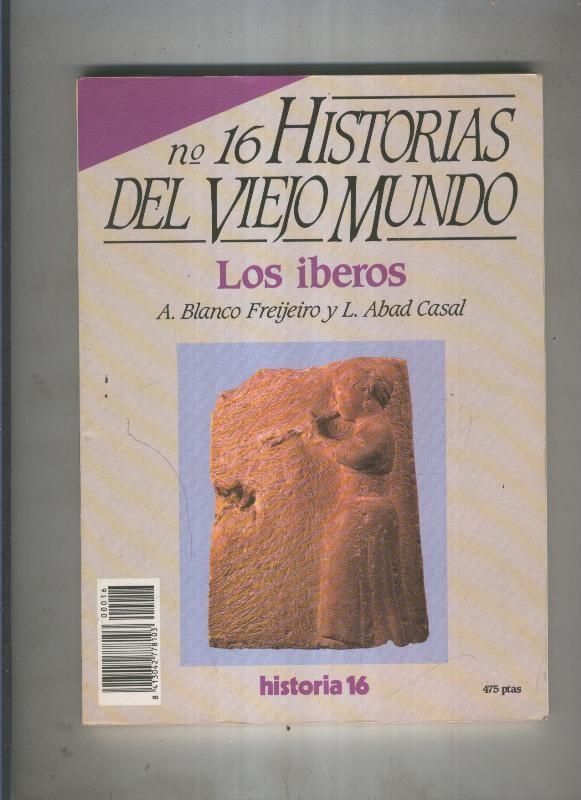 Historia 16 numero 16: Historias del viejo mundo. Los Iberos