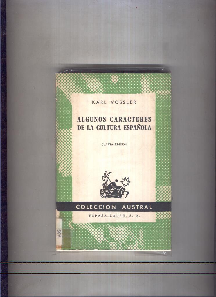 Austral numero 0270: Algunos Caracteres de la cultura española