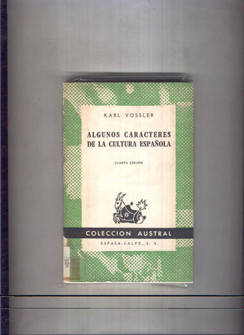 Austral numero 0270: Algunos Caracteres de la cultura española