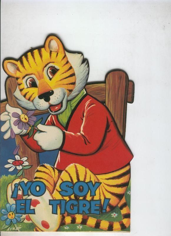 Cuentos troquelados Toray serie ZOO: Yo soy el tigre