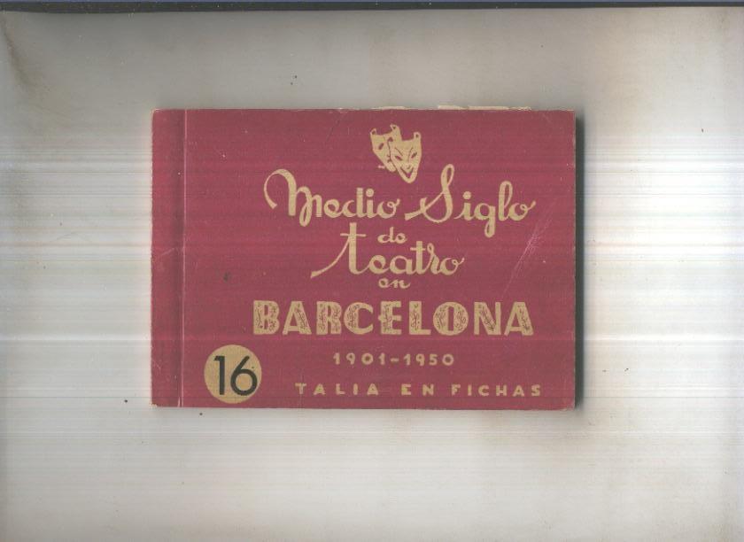 Medio siglo de teatro en Barcelona 1901-1950 fichero numero 16