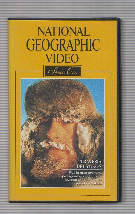 Pelicula VHS: NATIONAL GEOGRAPHIC, Serie Oro - Numero 33: Travesia del Yukon