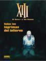 XIII numero 03: Todas las lagrimas del infierno