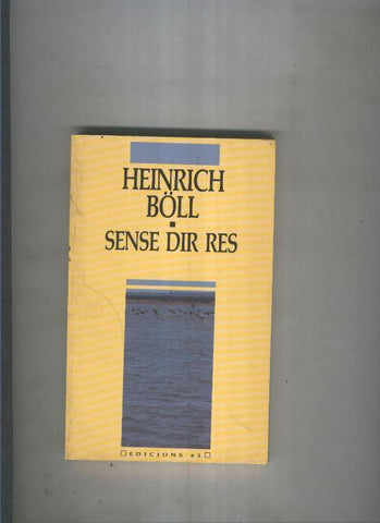 Sense dir res