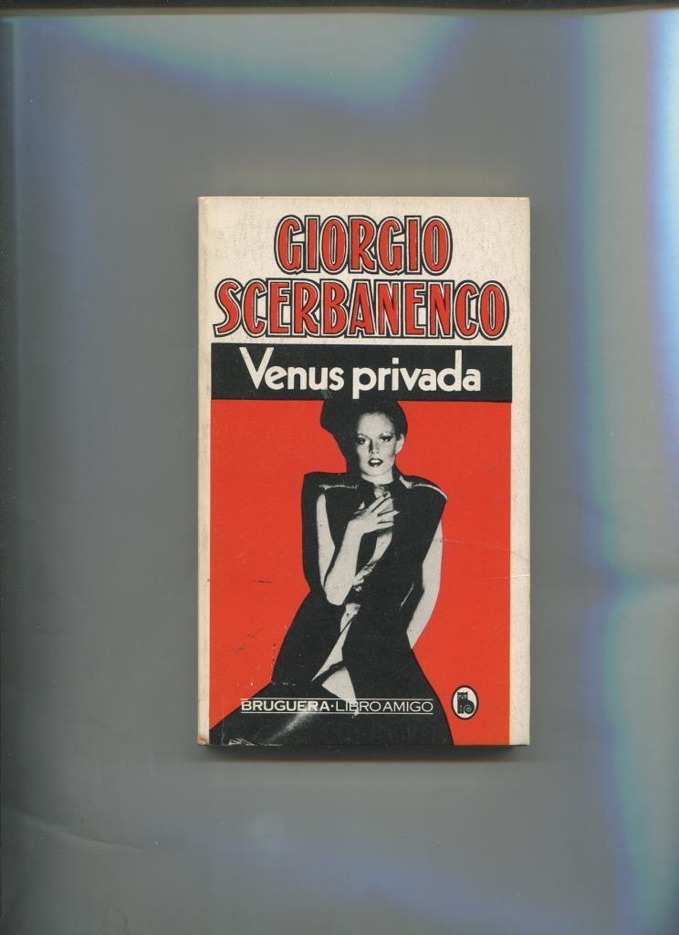 Libro amigo numero 1502/725: Venus privada (arrancada pagina de creditos)