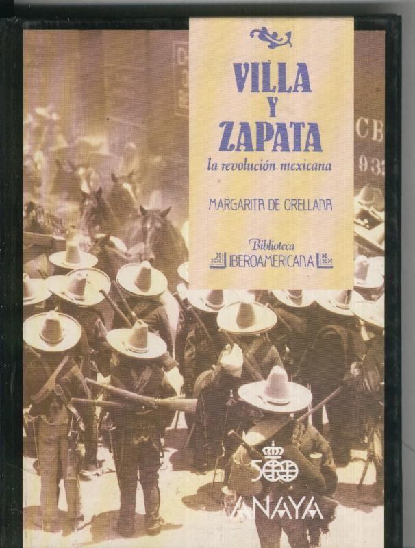 Biblioteca Iberoamericana numero 04: Villa y Zapata