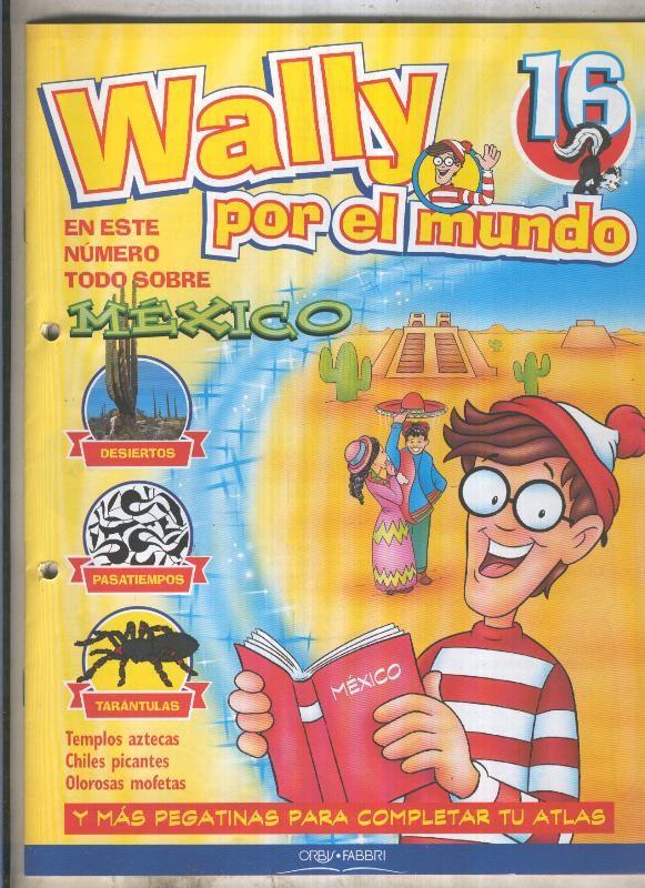 Wally por el mundo numero 16: Mexico