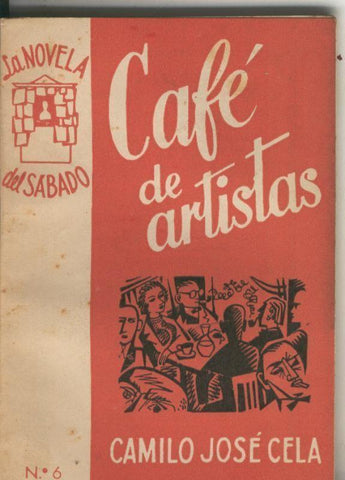 La Novela del Sabado numero 006: Cafe de artistas