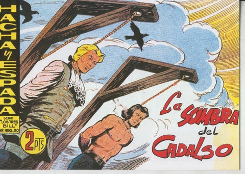 Hacha y Espada facsimil numero 51: La sombra del cadalso