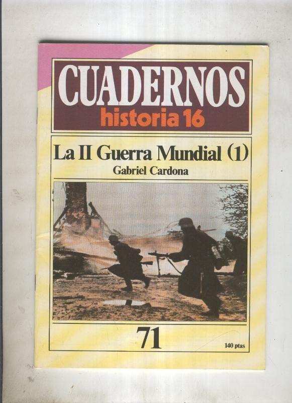 Cuadernos Historia 16 numero 71:La II Guerra Mundial (1)
