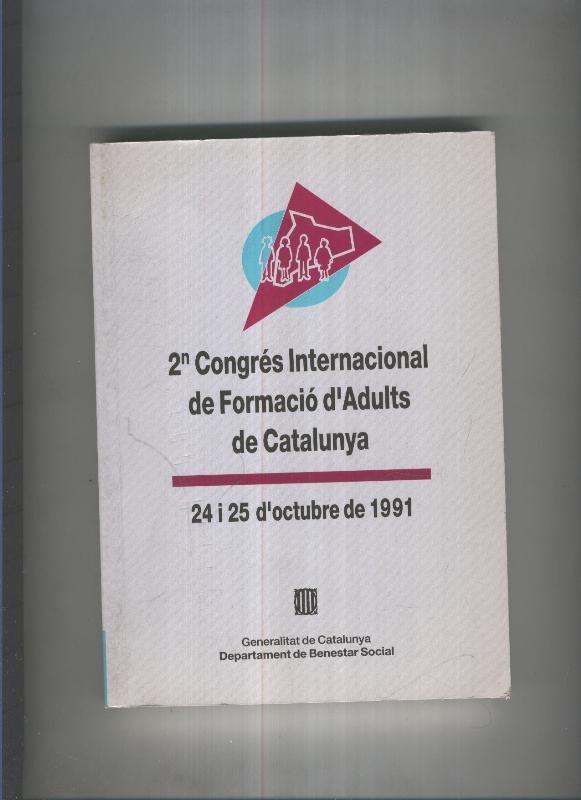 segon congres Internacional de Formacio d adults de Catalunya