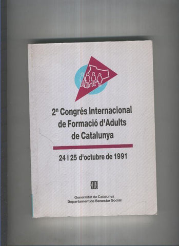segon congres Internacional de Formacio d adults de Catalunya