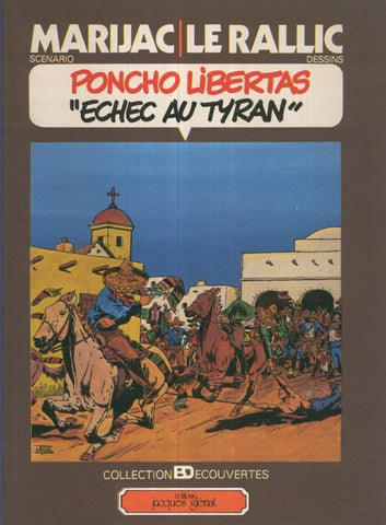 PONCHO LIBERTAS: Echec au Tyran