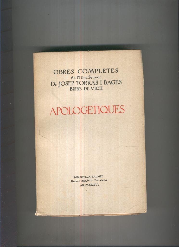 Obres completes: Apolegetiques