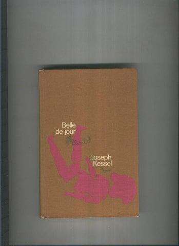 Belle de jour de Joseph Kessel