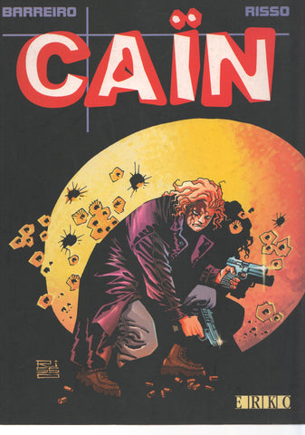 CAIN -  Ricardo Barreiro y Eduardo Risso (ERKO 2002)
