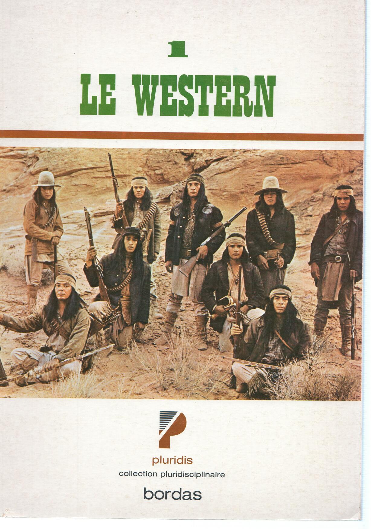 Serie Cinema: LE WESTERN, Numero 01 - Claude Lemie (Bordas/Pluridis)