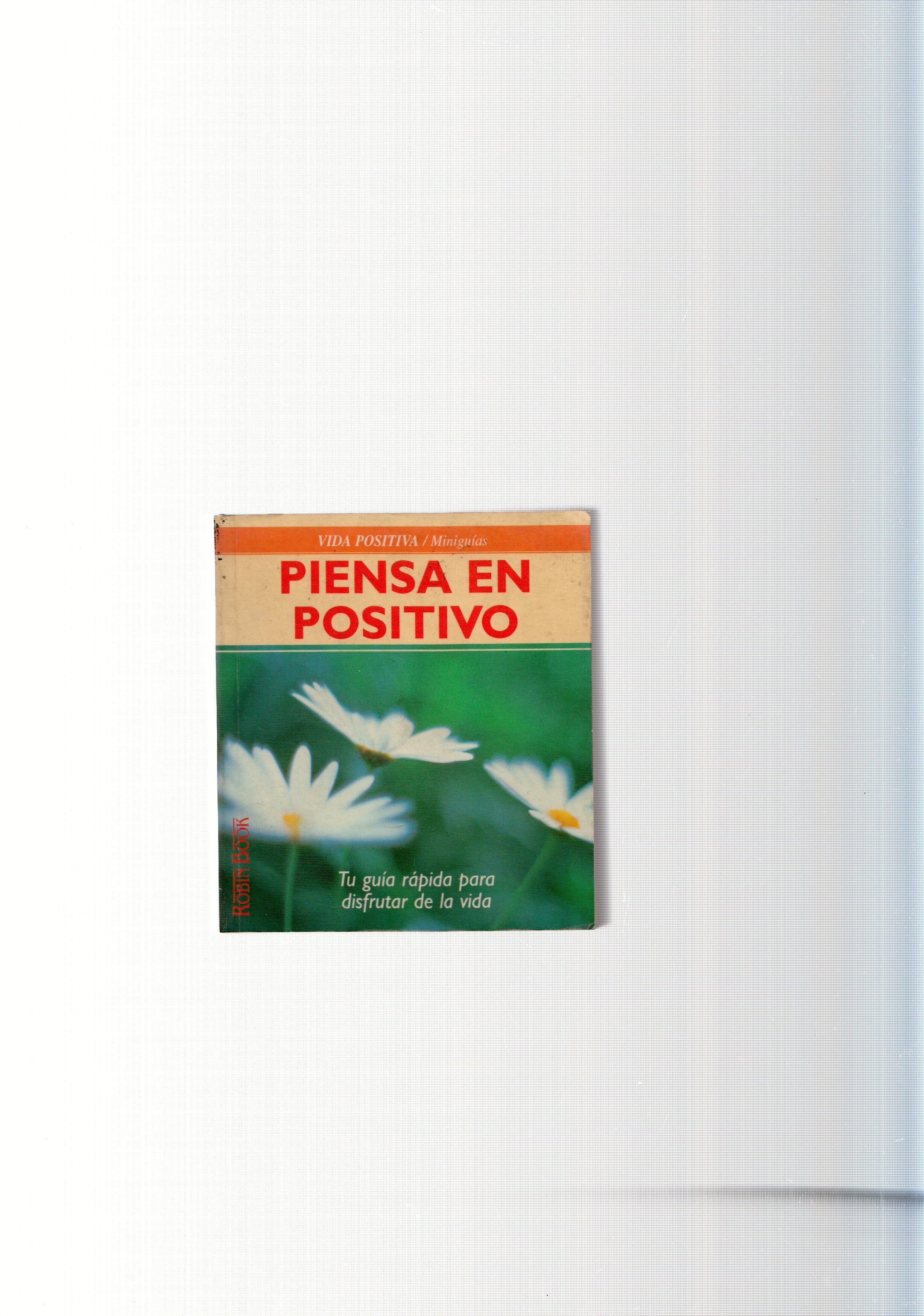 Piensa en Positivo