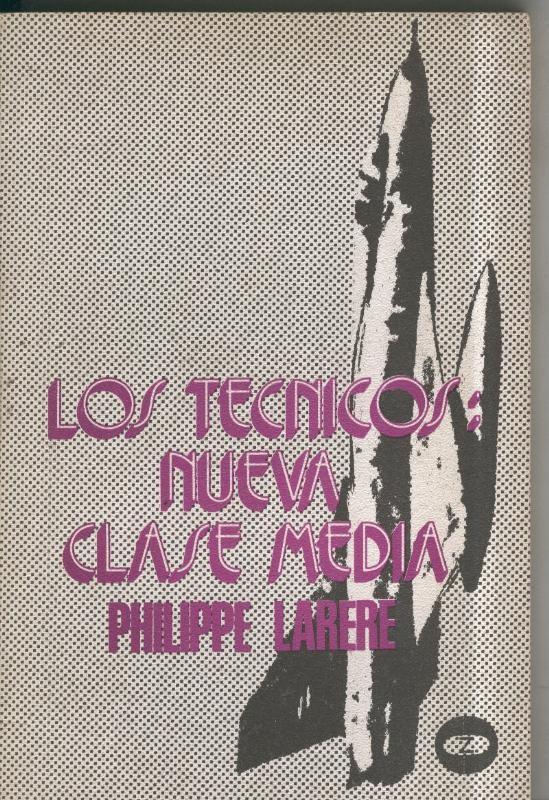 Los tecnicos: Nueva clase media