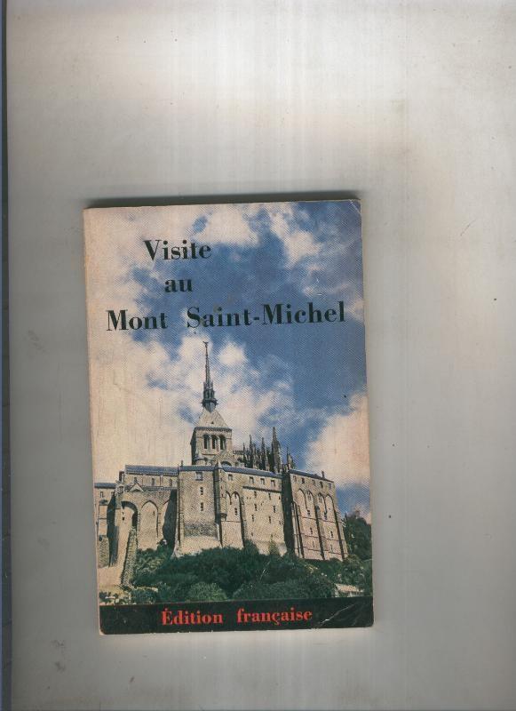 Visite au Mont Saint Michel