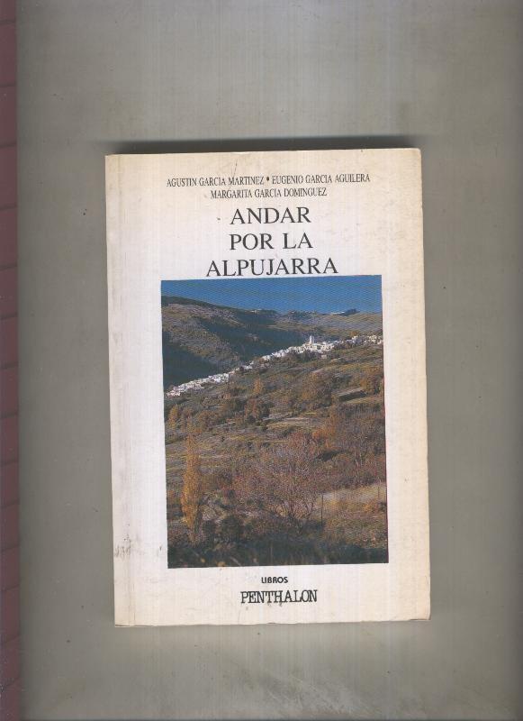 El Buho Viajero numero 53: Andar por la Alpujarra