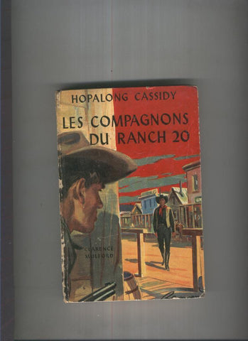 Hopalong Cassidy. Les compagnons du ranch 20
