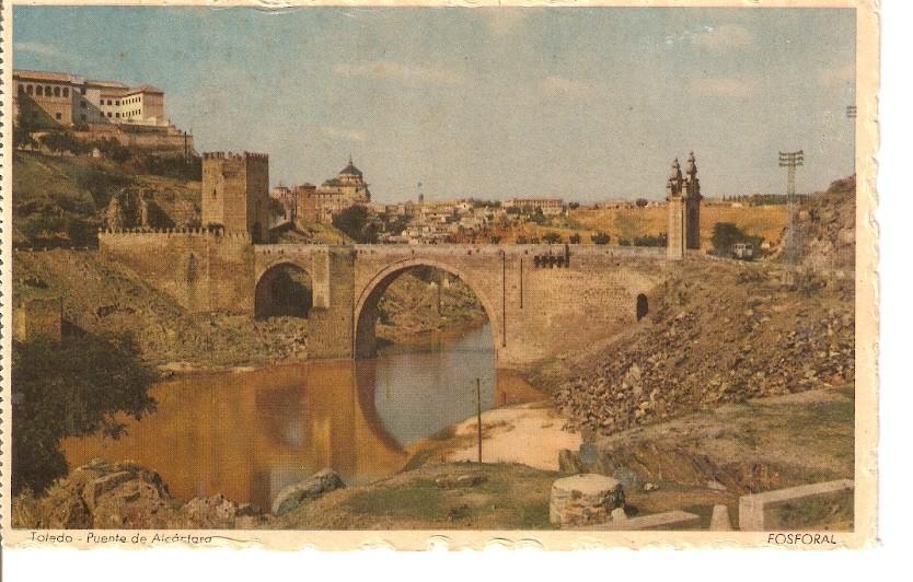 Postal 044766 : Toledo - Puente de Alcantara. Fosforal