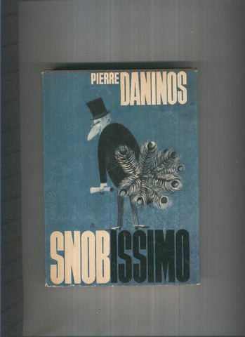Snobissimo o El deseo de parecer