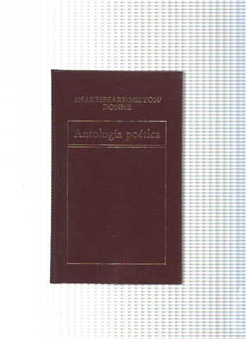 Antologia poetica de Shakespeare, Milton, Donne y otros