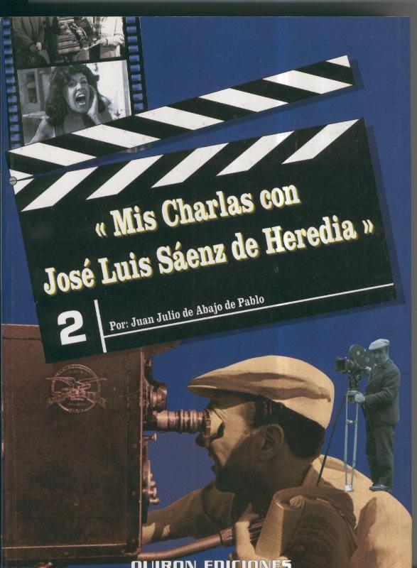 Mis charlas con Jose Luis Saenz de Heredia