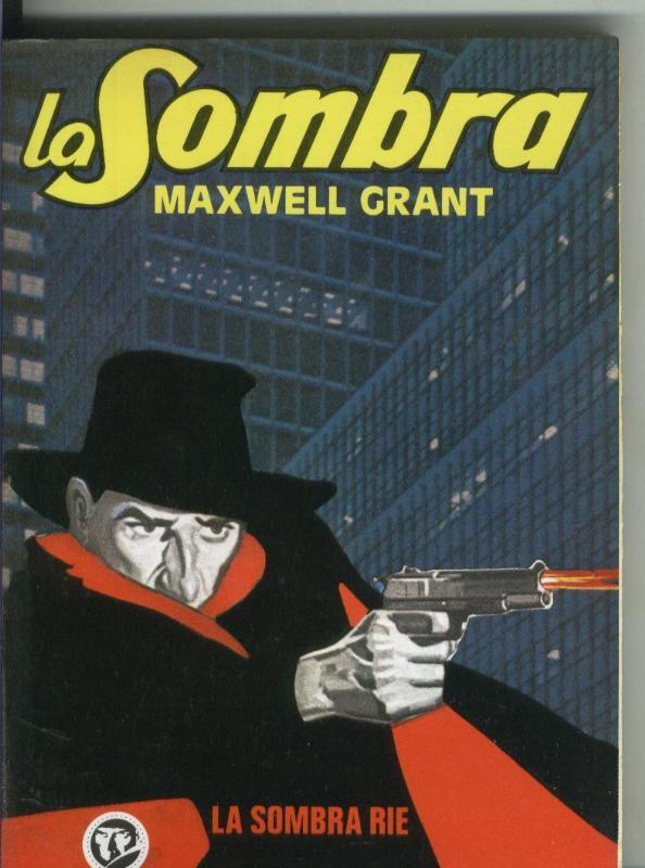 La Sombra numero 03: La sombra rie