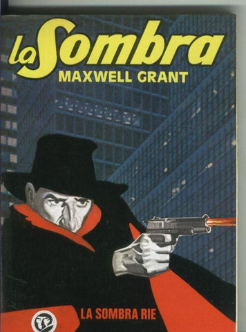 La Sombra numero 03: La sombra rie