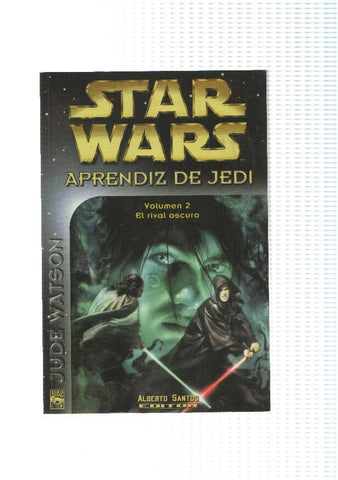 Star Wars aprendiz de Jedi volumen 2: El rival oscuro