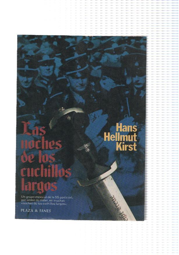 Novelistas del dia: Las noches de los cuchillos largos