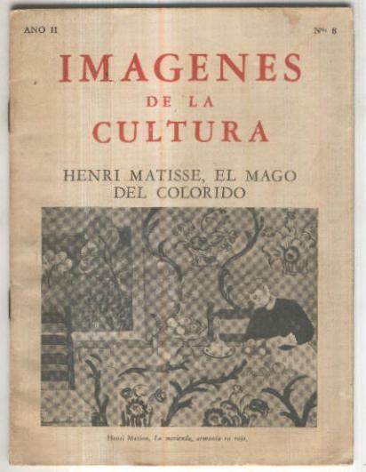 Imagenes de la cultura: Henri Matisse, el mago del colorido