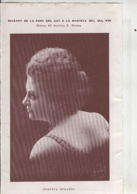 Baixant de la Font del Gat o La Marieta del Ull Viu: Josefina Bugatto