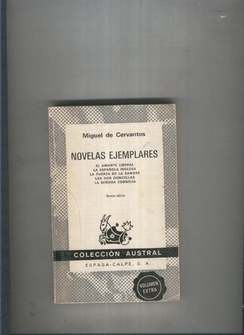 Novelas ejemplares : el amante liberal-La espalola inglesa