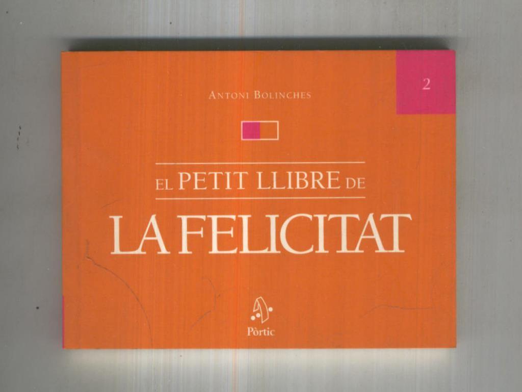 El petit llibre de numero 02: La Felicitat