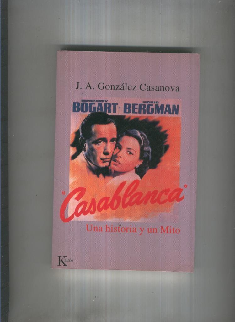 Casablanca, una historia y un mito