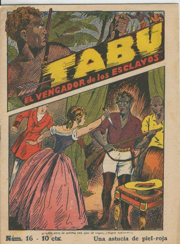 Tabu: el vengador de los esclavos numero 16: Una astucia de piel roja