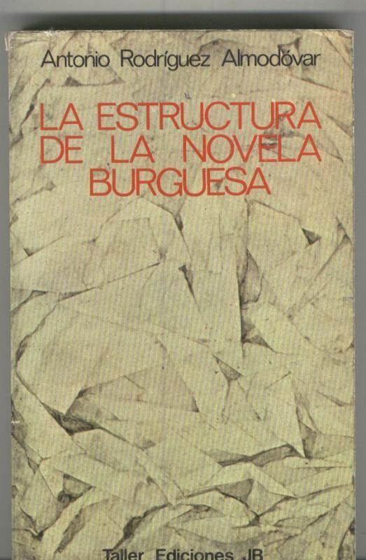 La estructura de la novela burguesa
