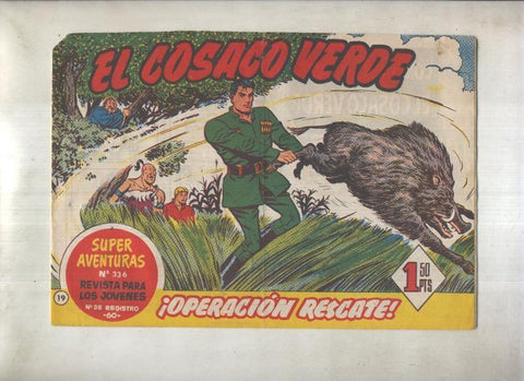 El Cosaco Verde original numero 019: Operacion rescate (numerado 1 en trasera)