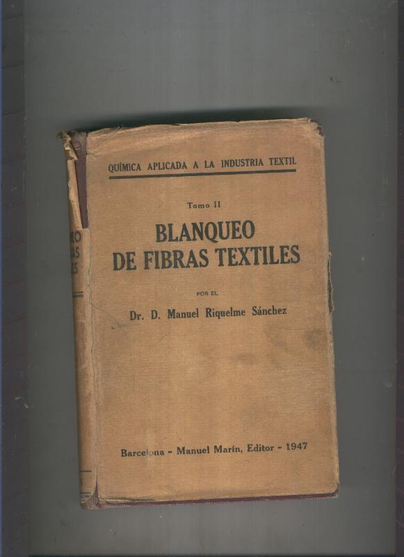 Blanqueo de Fibras textiles Tomo II