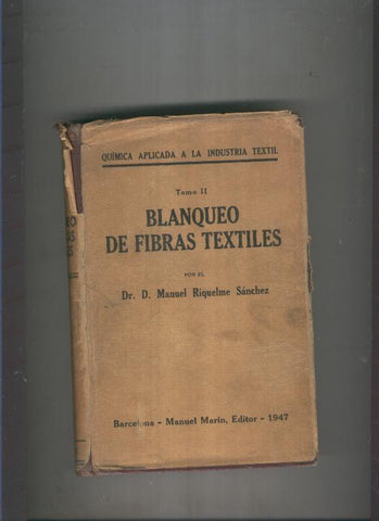Blanqueo de Fibras textiles Tomo II