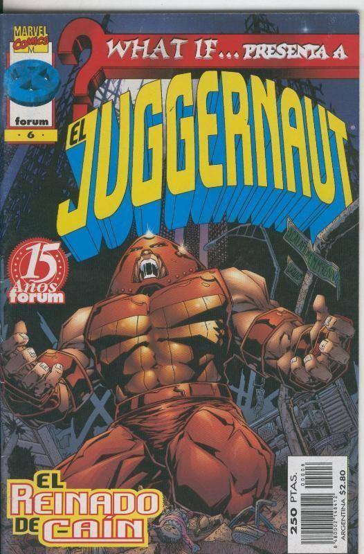 What If volumen 2 numero 06: Juggernaut