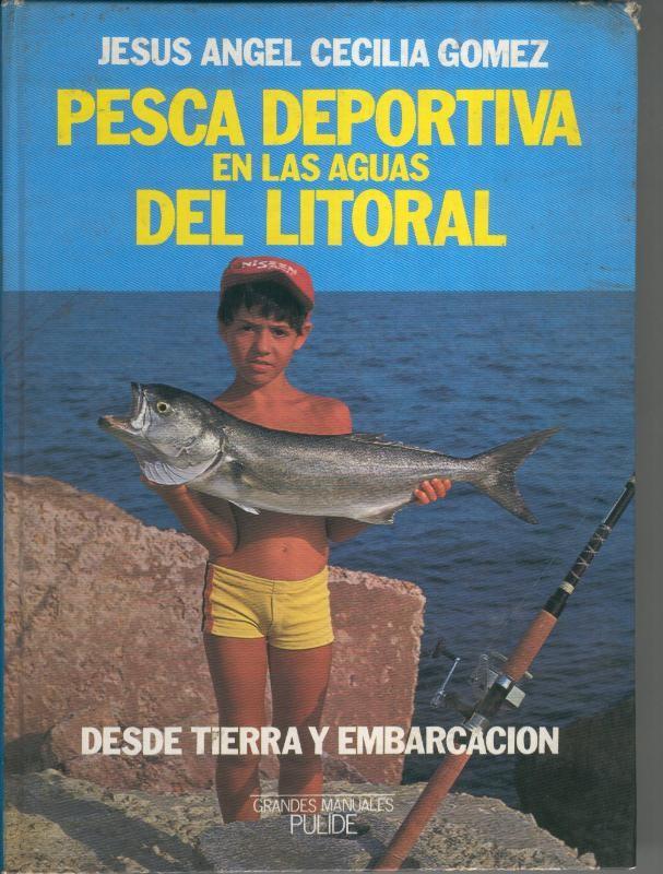 Pesca deportiva en las aguas del litoral