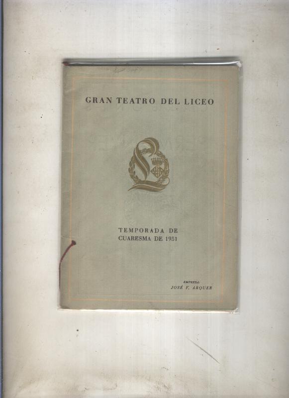 Gran Teatro del Liceo: Temporada de Cuaresma de 1951