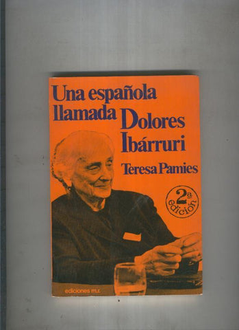 Una española llamada Dolores Ibarruri