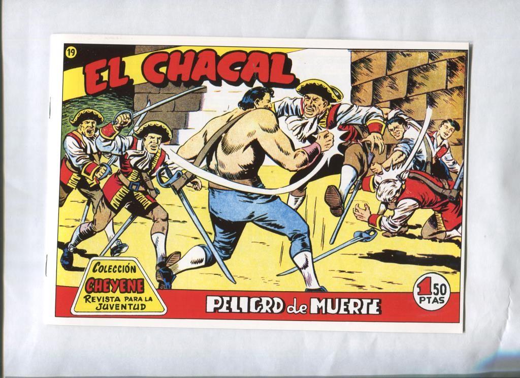 Facsimil: El Chacal numero 19: Peligro de muerte
